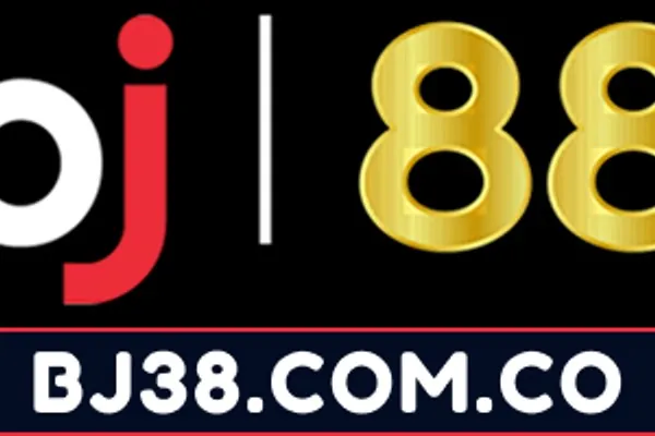 bj38 dẫn đầu thị trường cá cược trực tuyến